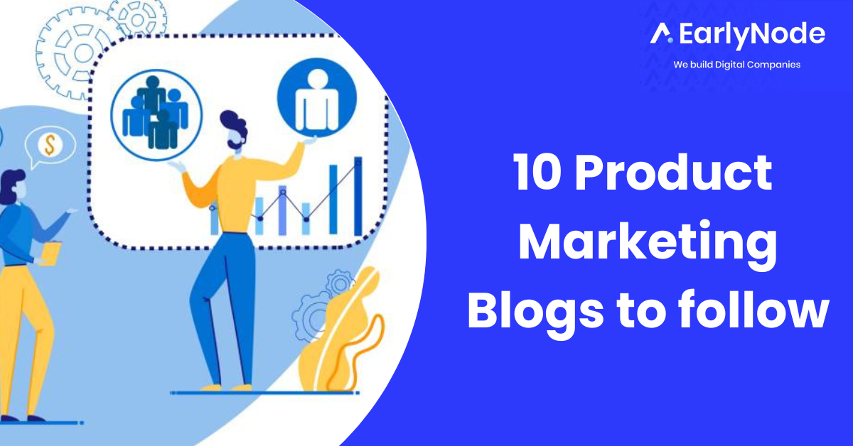 10 underrated product marketing blogs every SaaS PMM must follow