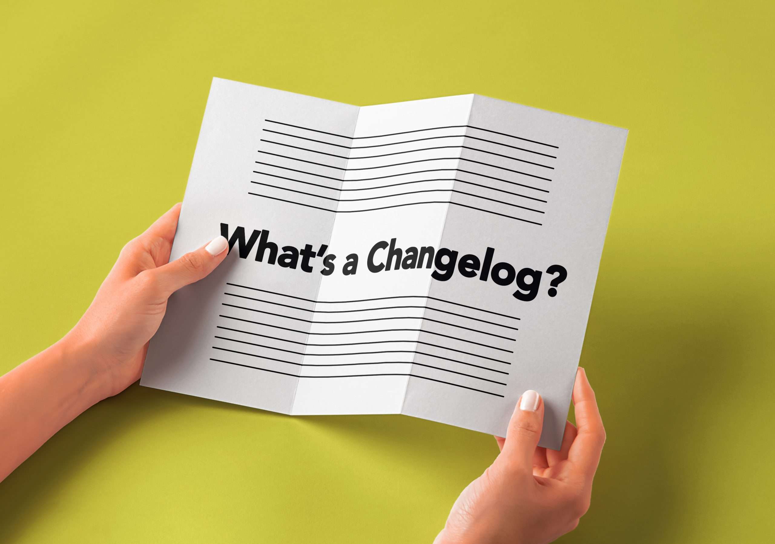 What is a Changelog and what are Its Benefits?