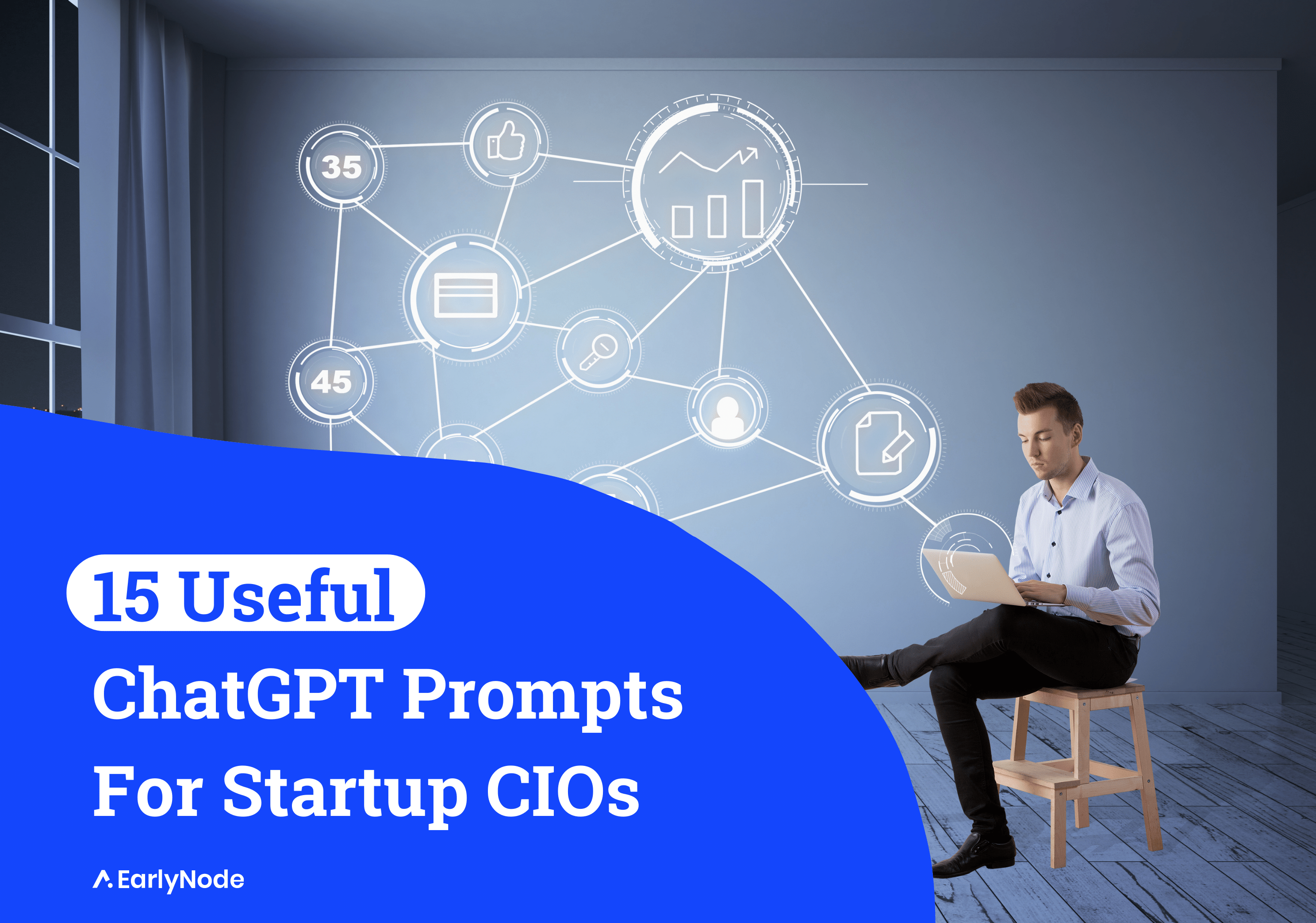 15 ChatGPT Prompts to help Chief Information Officers at a Startup