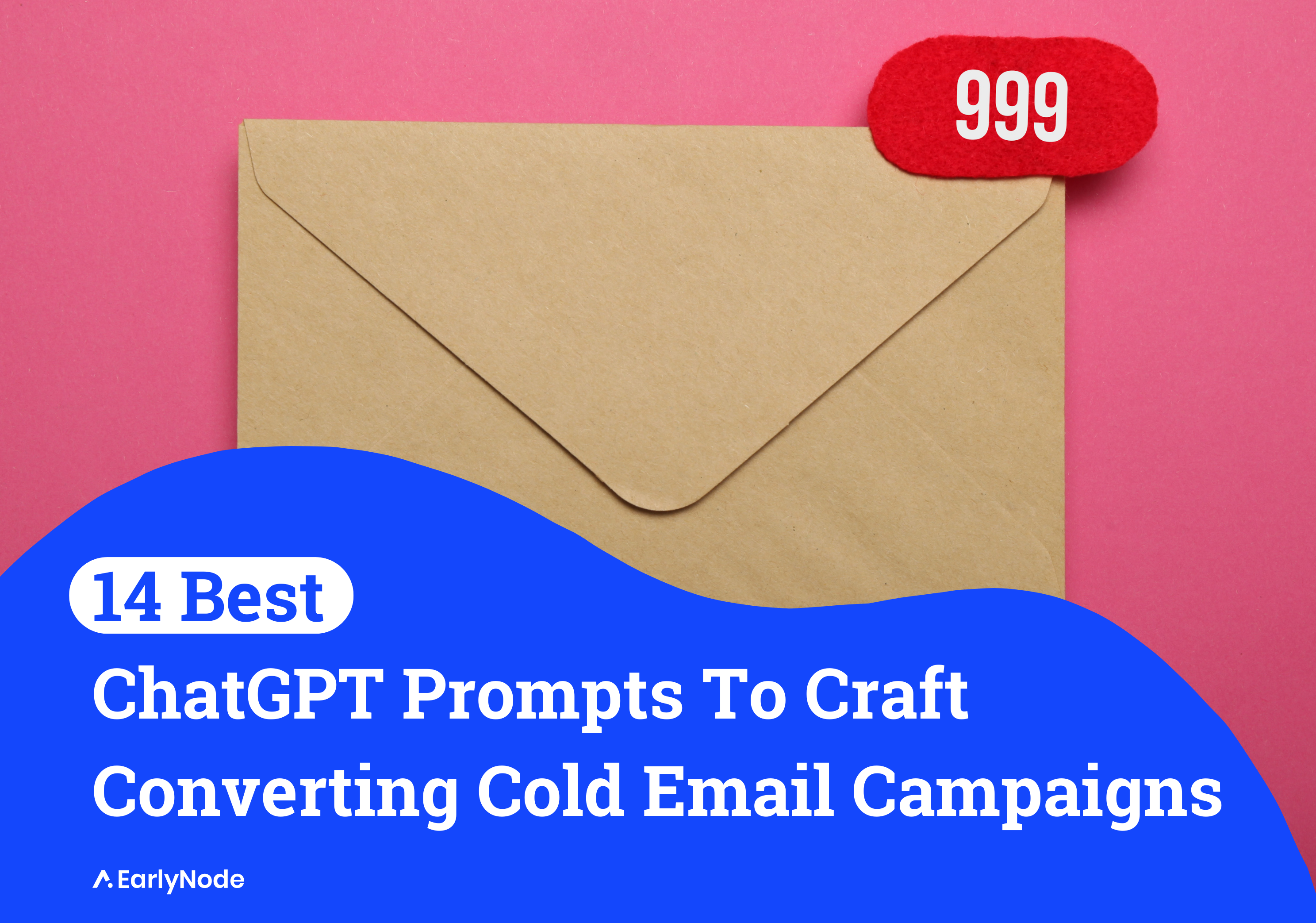 14 ChatGPT Prompts For Crafting Converting Cold Email Outreach Campaigns