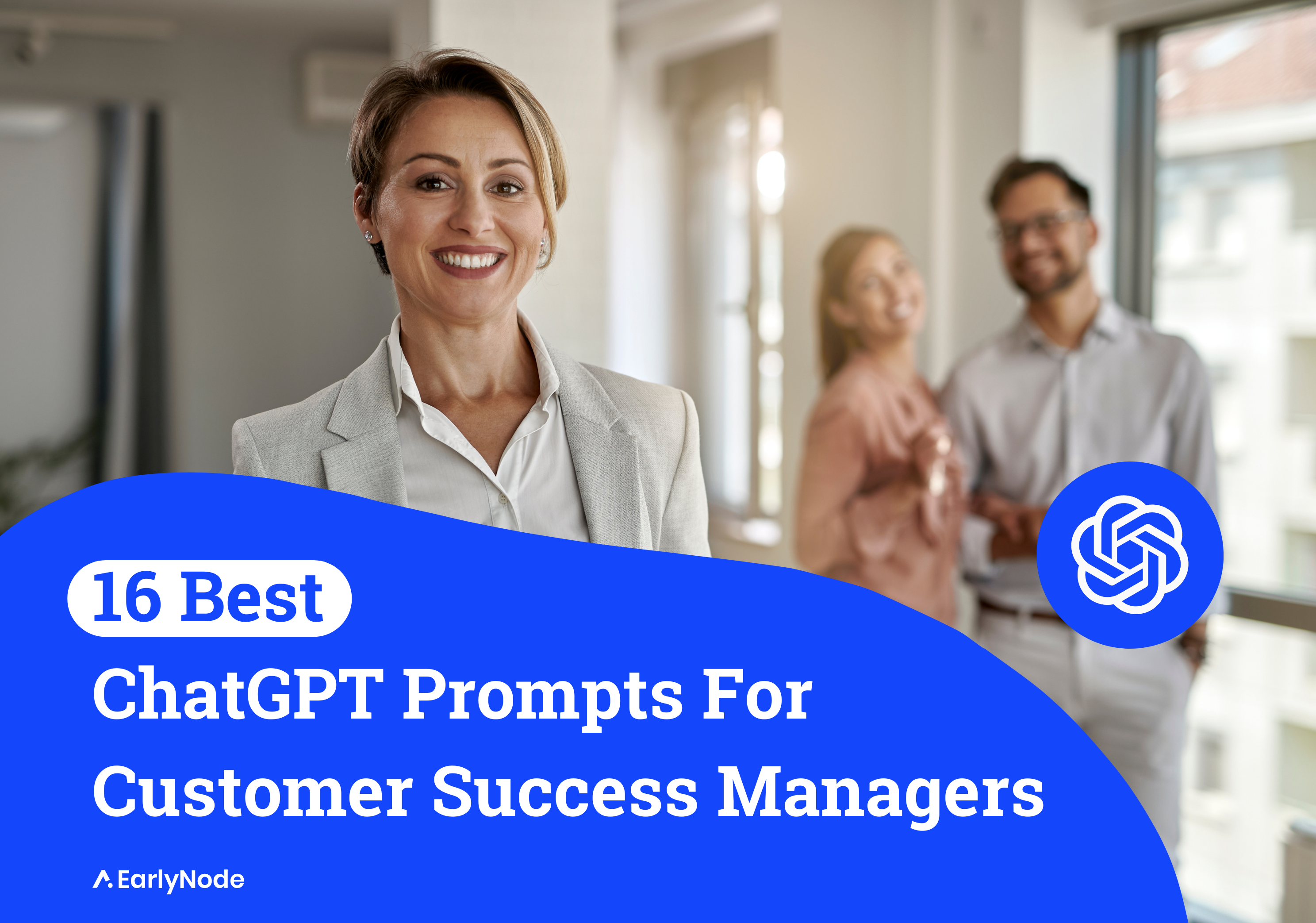16 ChatGPT Prompts Customer Success Managers Are Using Right Now