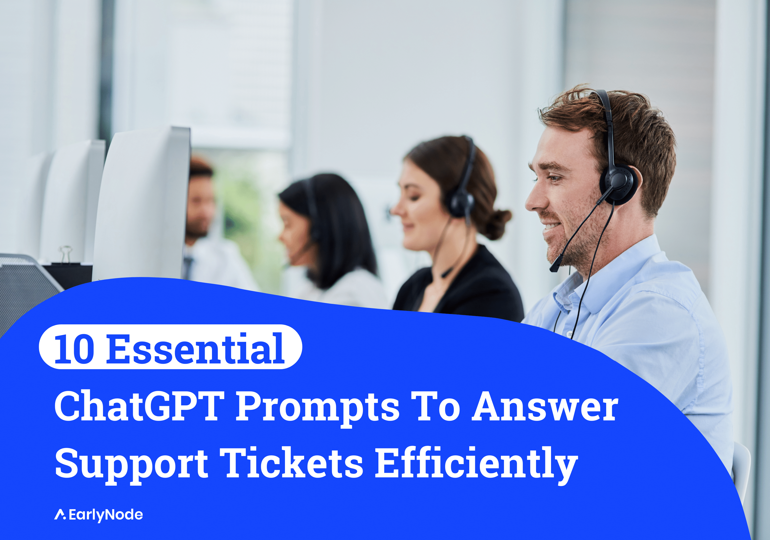 10 ChatGPT Prompts To Answer Support Tickets Efficiently & Effectively