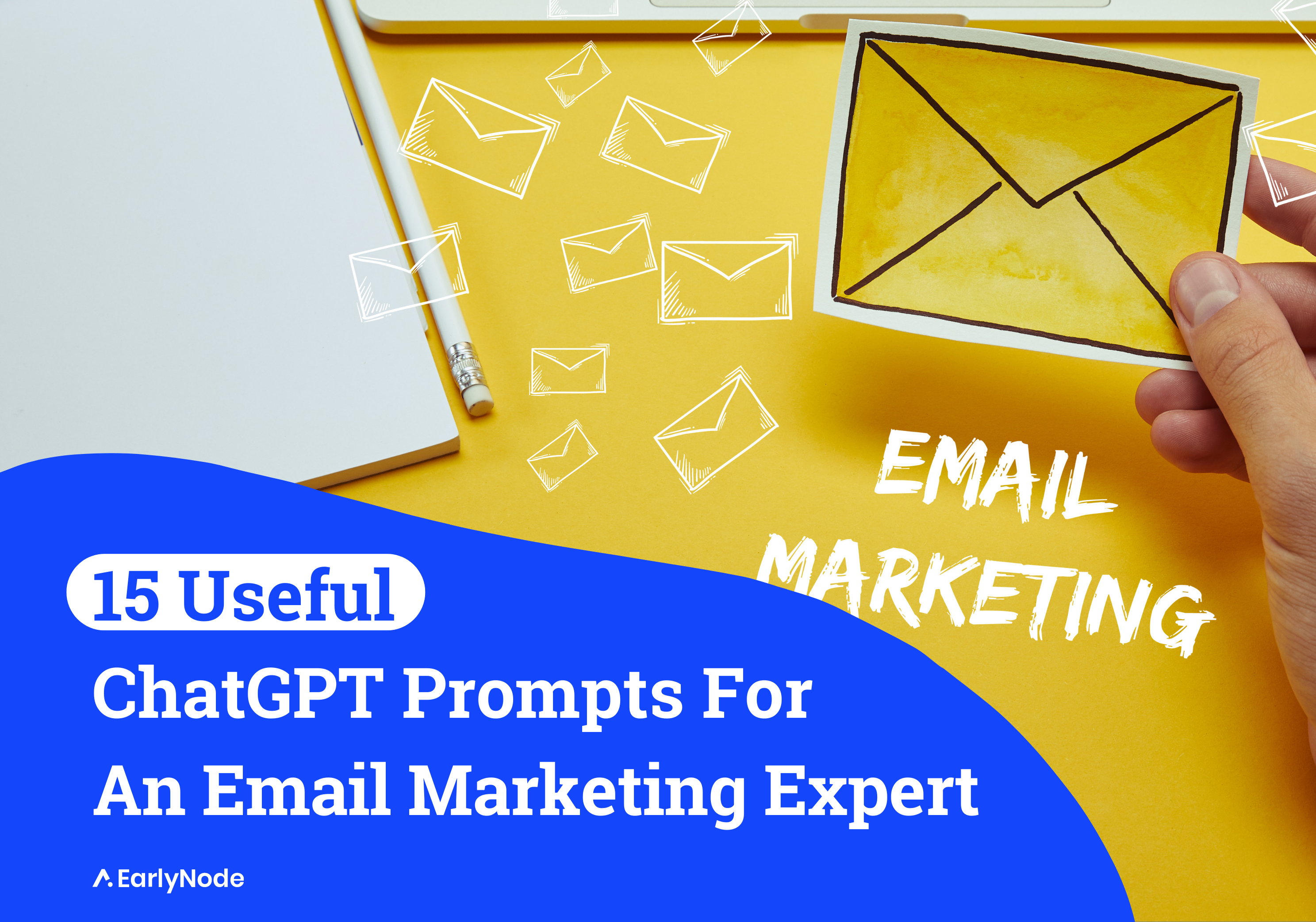 15 ChatGPT Prompts for Email Marketing Experts