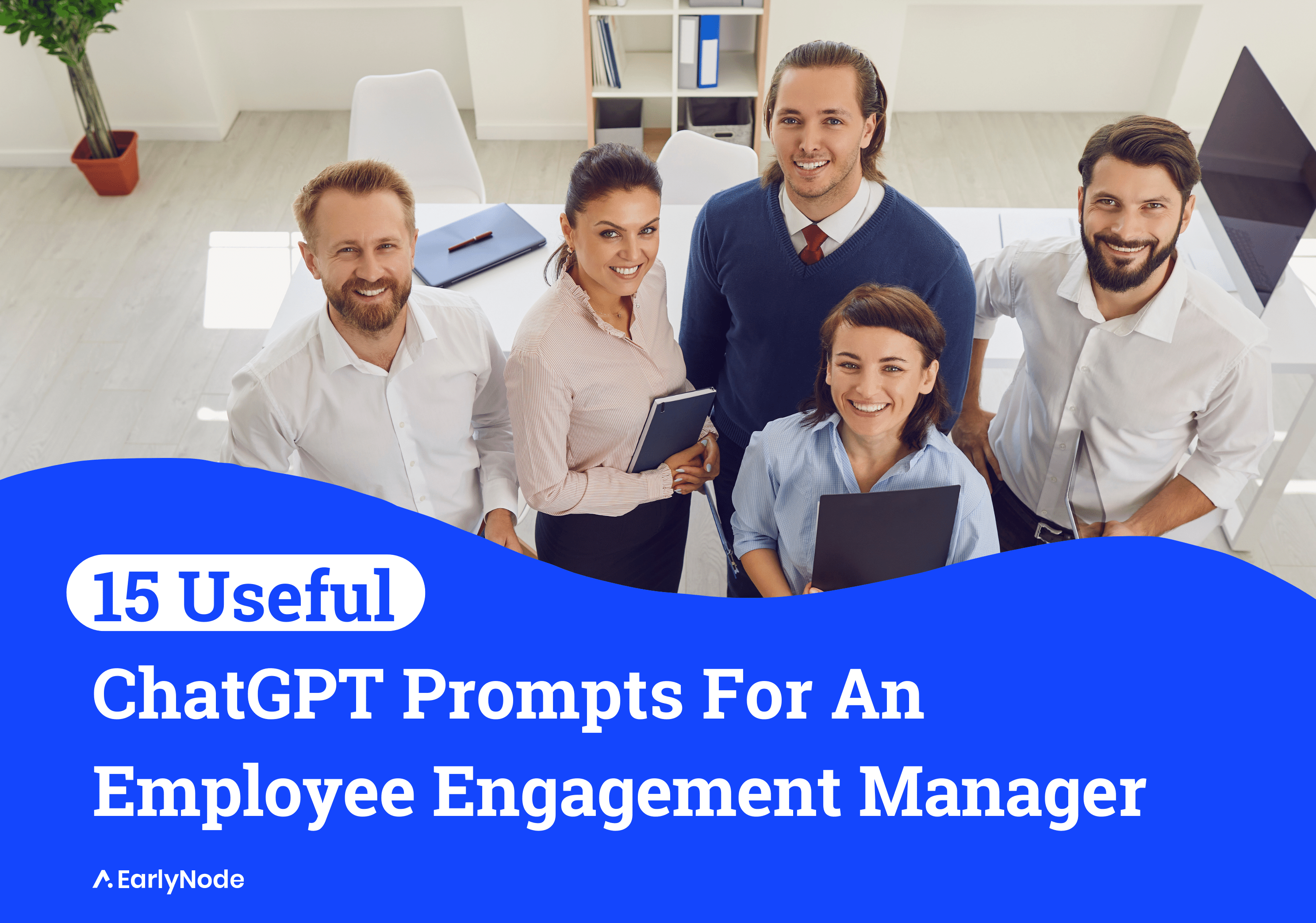 15 ChatGPT Prompts For Employee Engagement Specialists