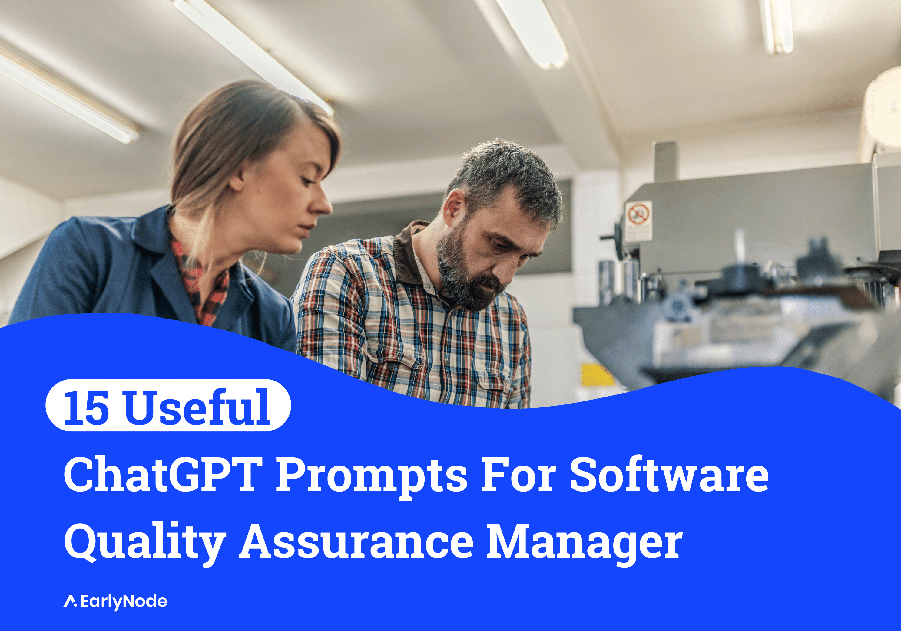 15 ChatGPT Prompts For Software Quality Assurance Managers