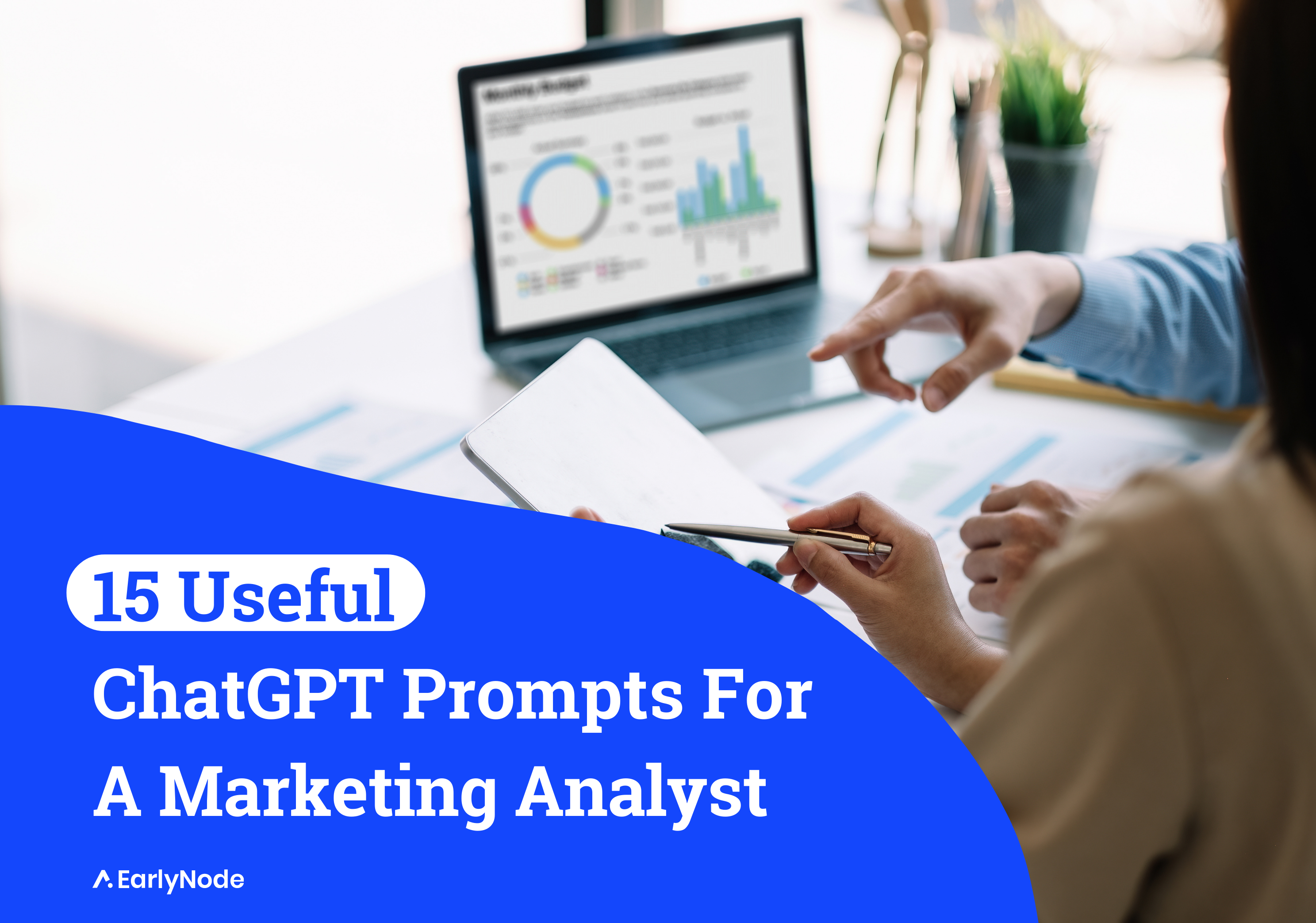 15 ChatGPT Prompts for Marketing Analysts