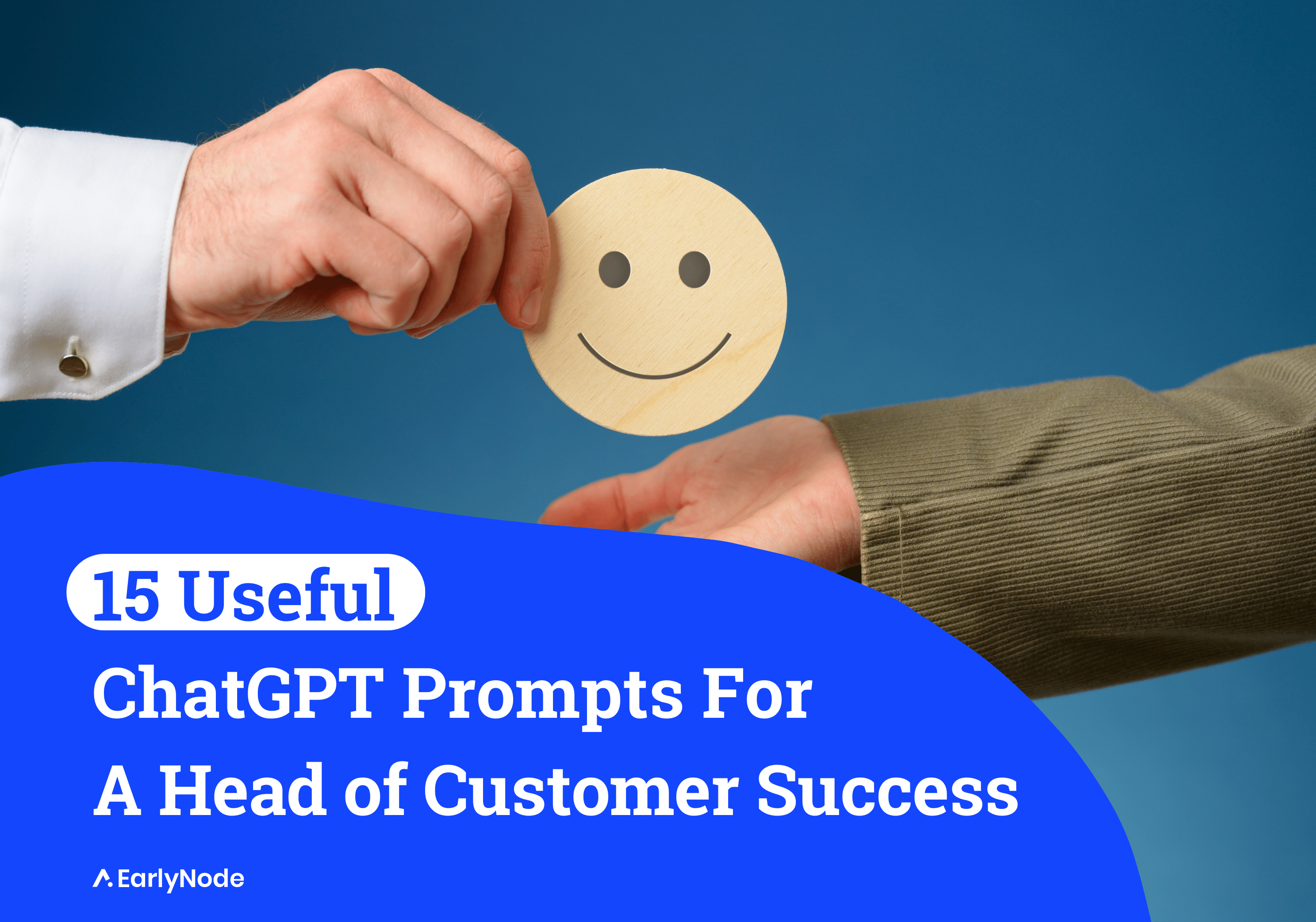 15 ChatGPT Prompts For Head of Customer Success