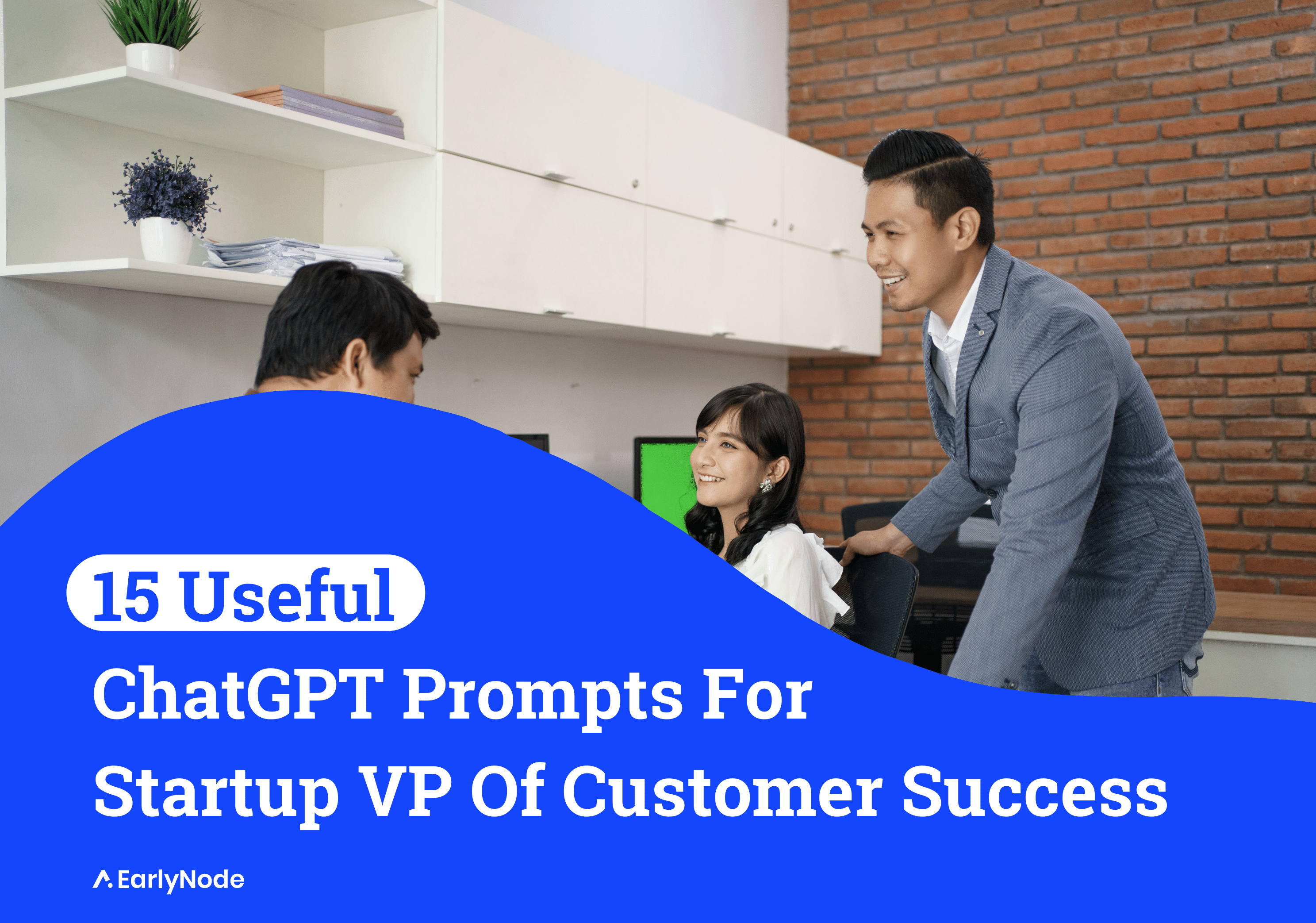 15 ChatGPT Prompts For VP Customer Success