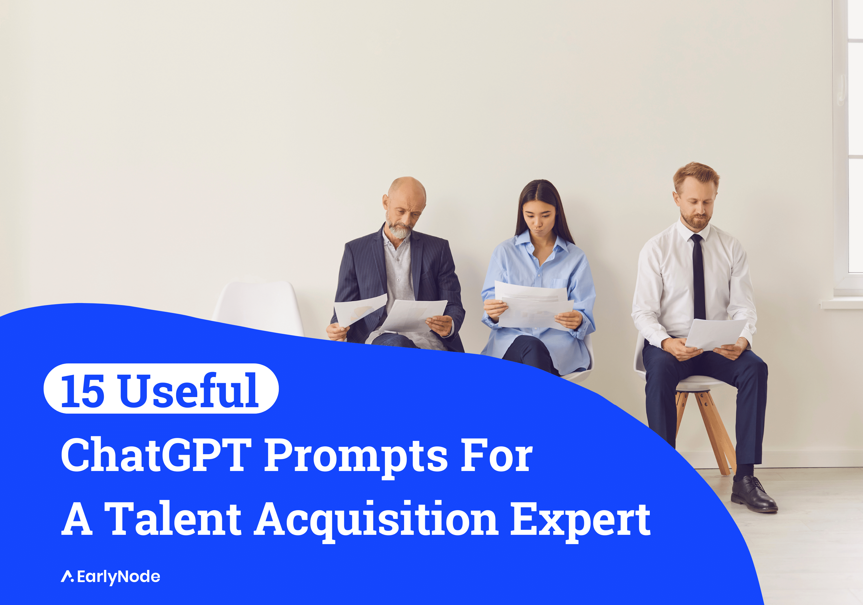 15 Useful ChatGPT Prompts for Talent Acquisition Experts