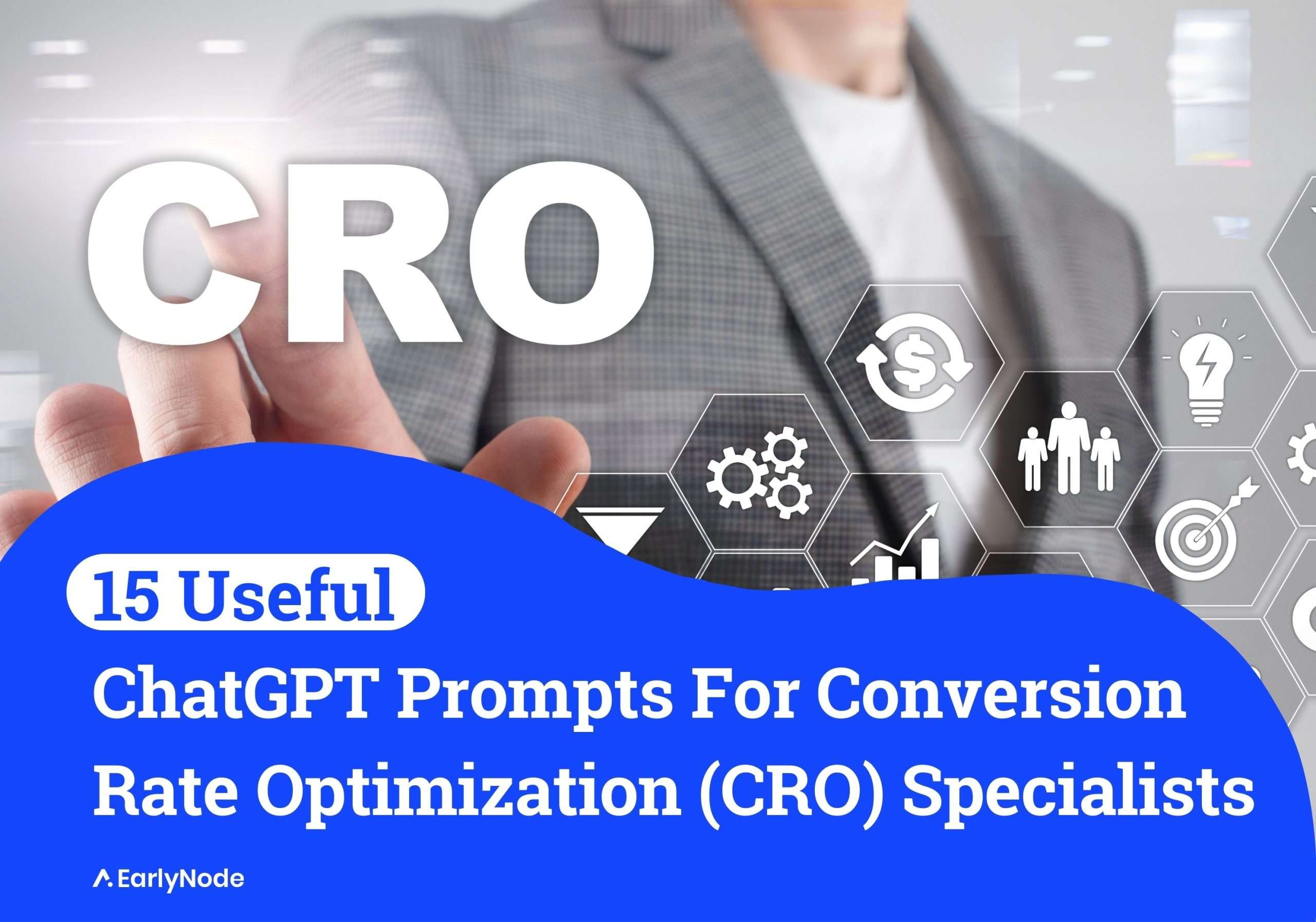 15 ChatGPT Prompts for Conversion Rate Optimization (CRO) Specialists