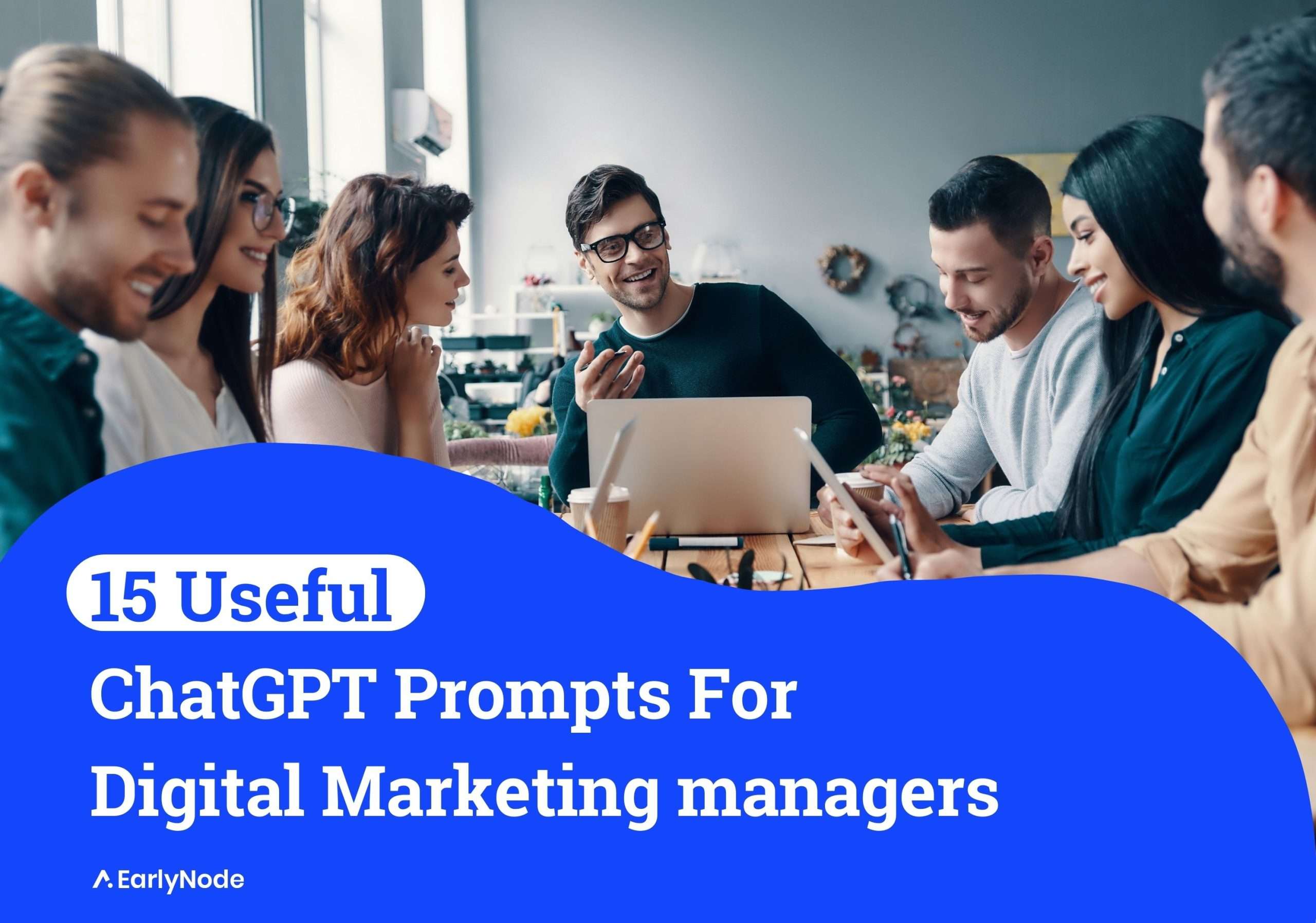 15 Helpful ChatGPT Prompts for Digital Marketing managers