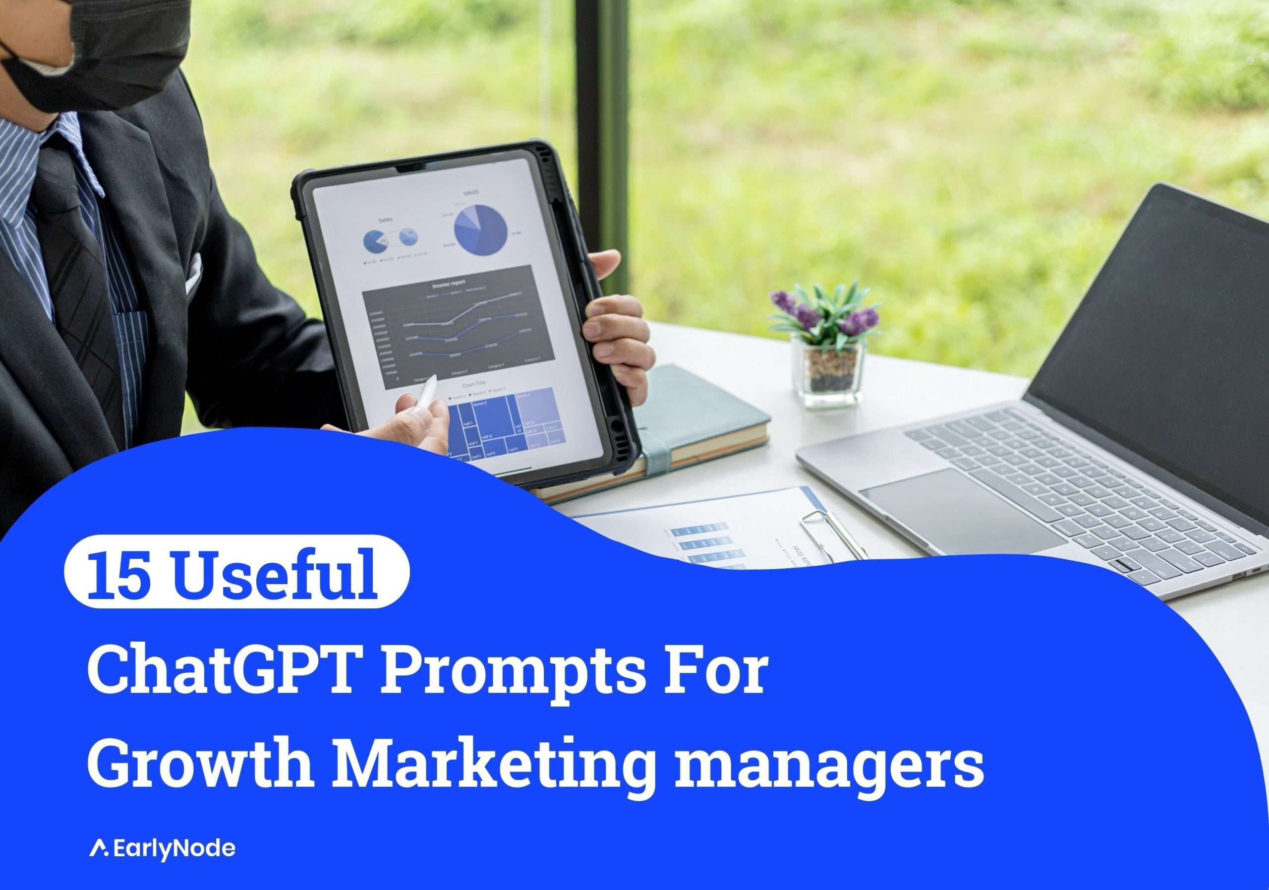 15 Useful ChatGPT Prompts for Growth Marketing Managers