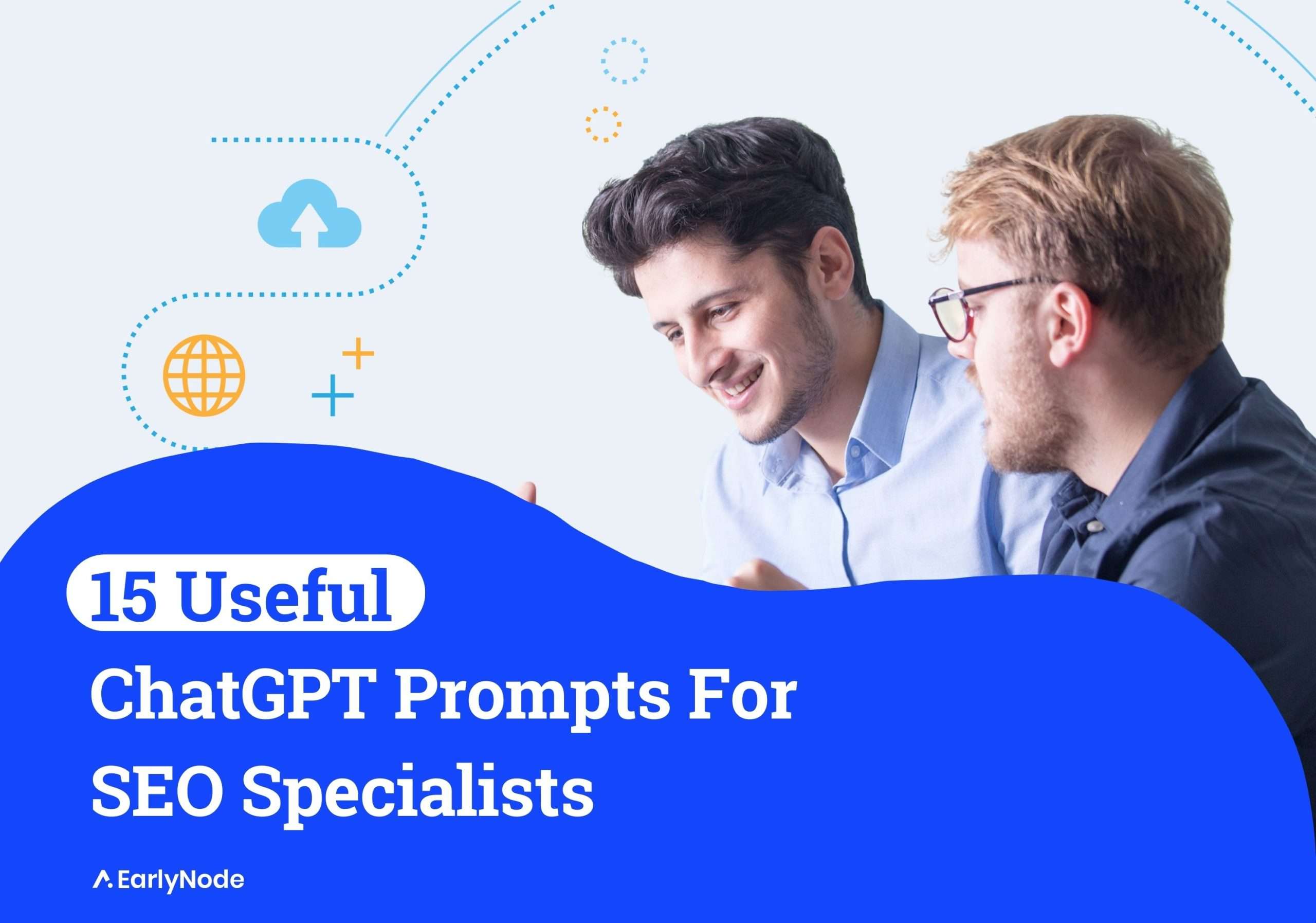 15+ ChatGPT Prompts for SEO Specialists