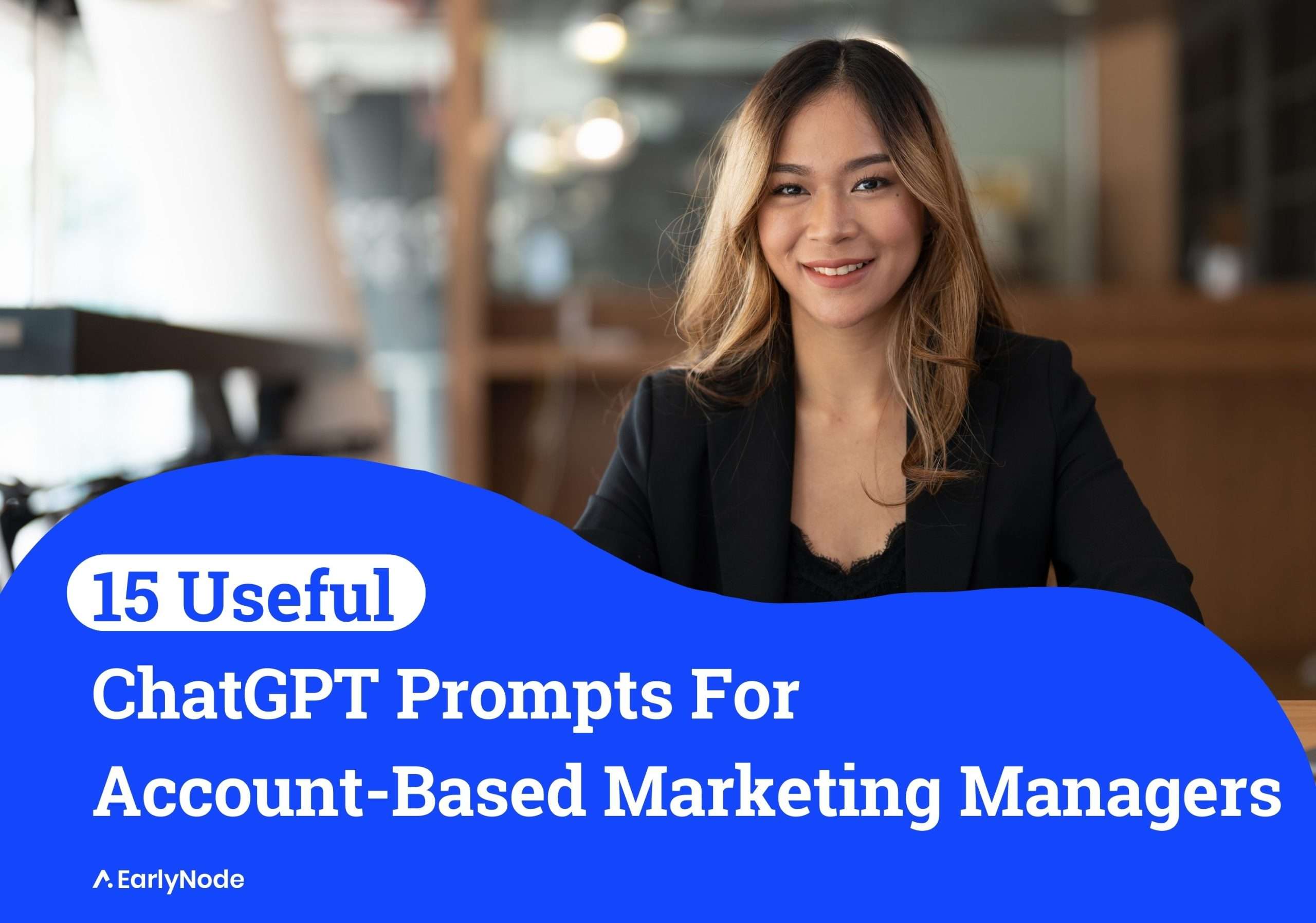 15 ChatGPT Prompts for Account-Based Marketing Managers (ABM)