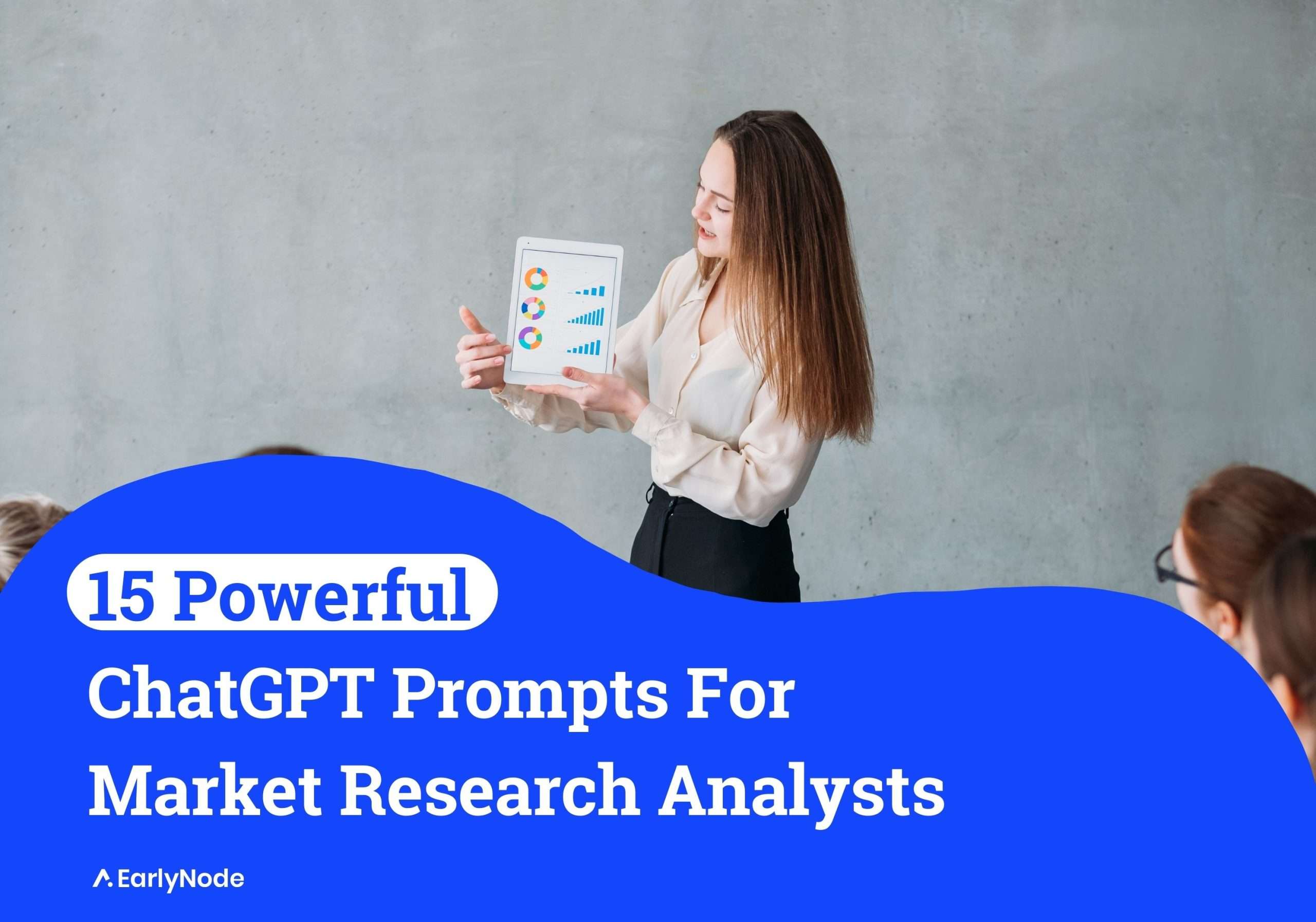 15+ Powerful ChatGPT Prompts for Market Research Analysts