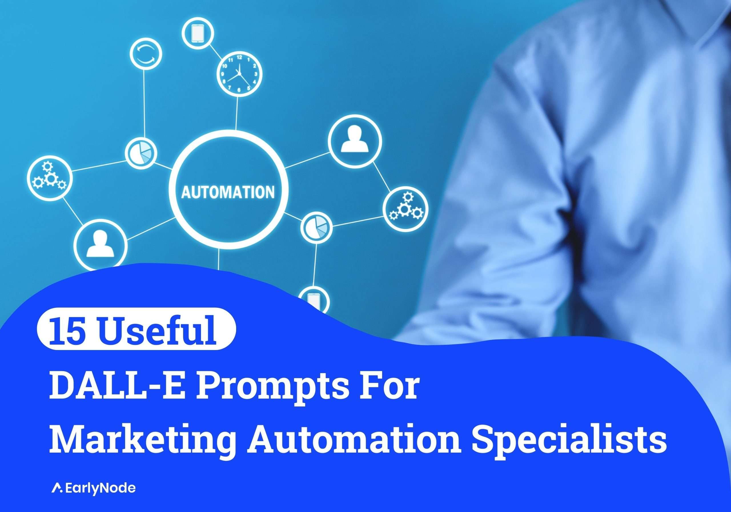 15+ Helpful DALL-E Prompts for Marketing Automation Specialists