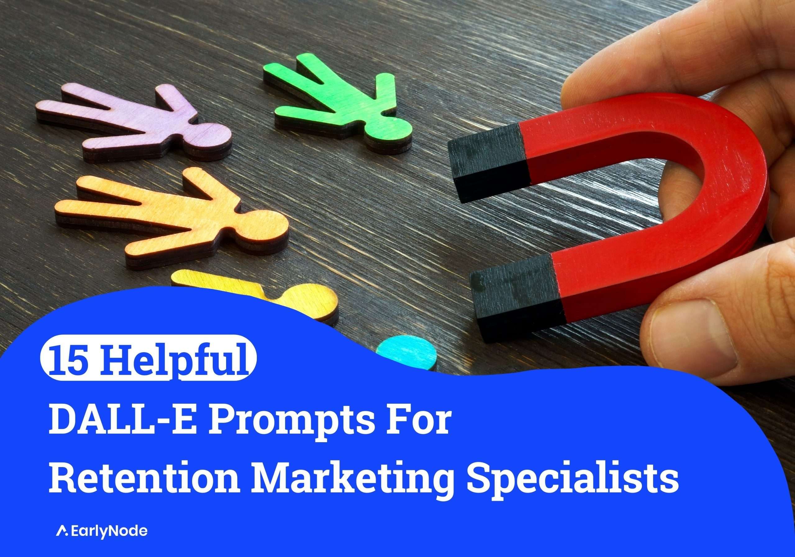 15+ Effective DALL-E Prompts for Retention Marketing Specialists