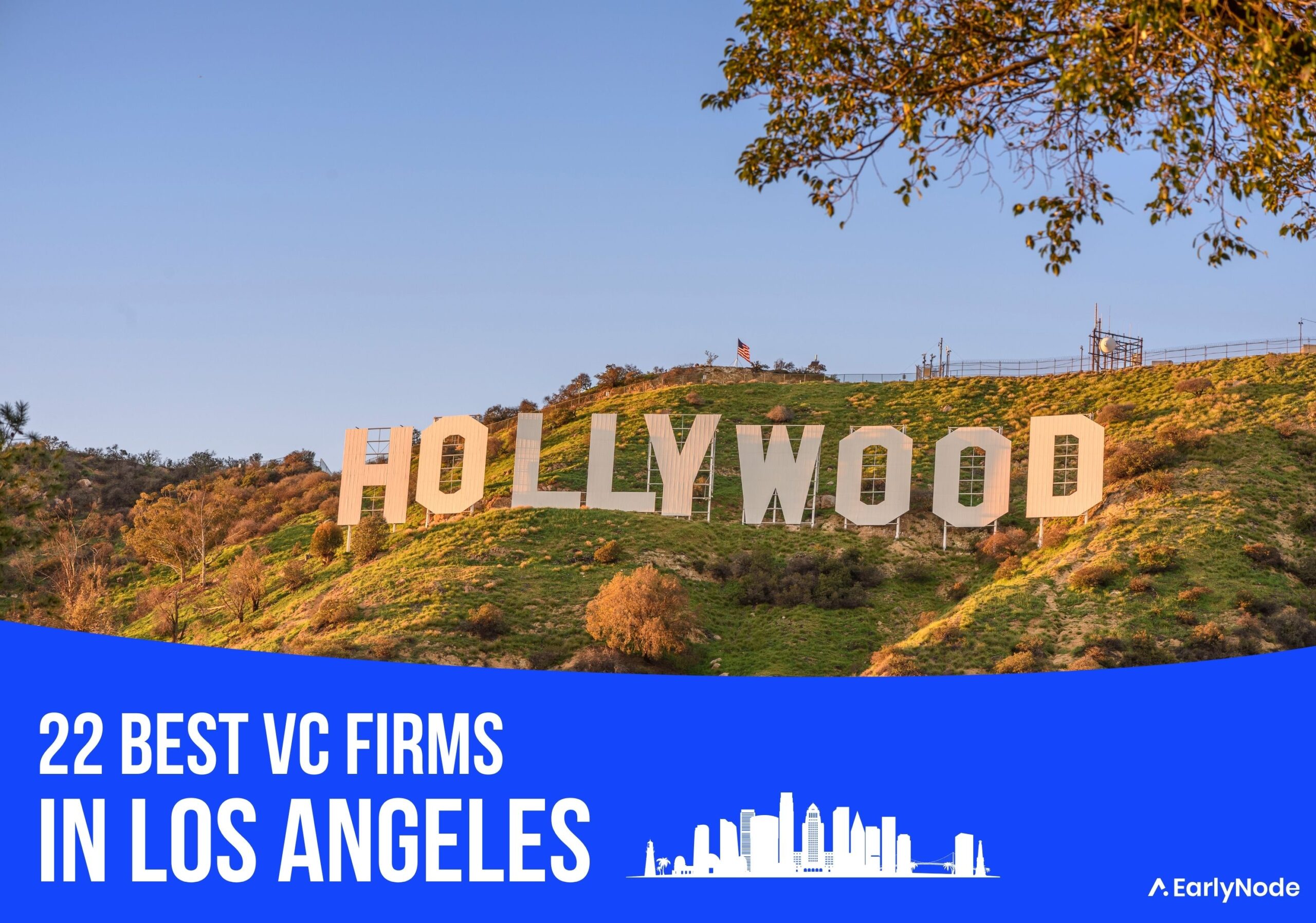 7 Best Venture Capital (VC) Firms in Los Angeles