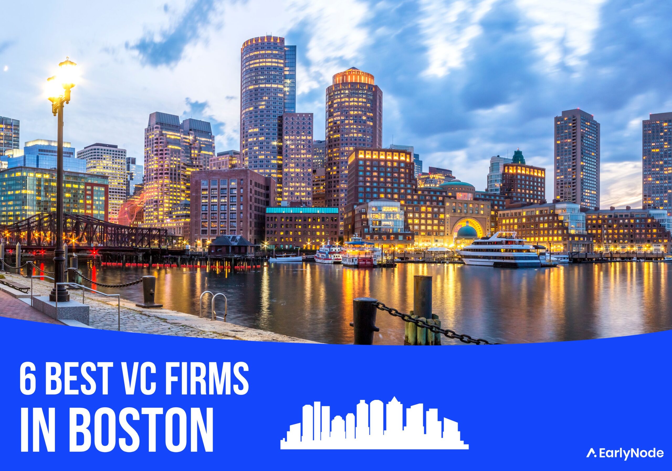 6 Best Venture Capital (VC) Firms in Boston