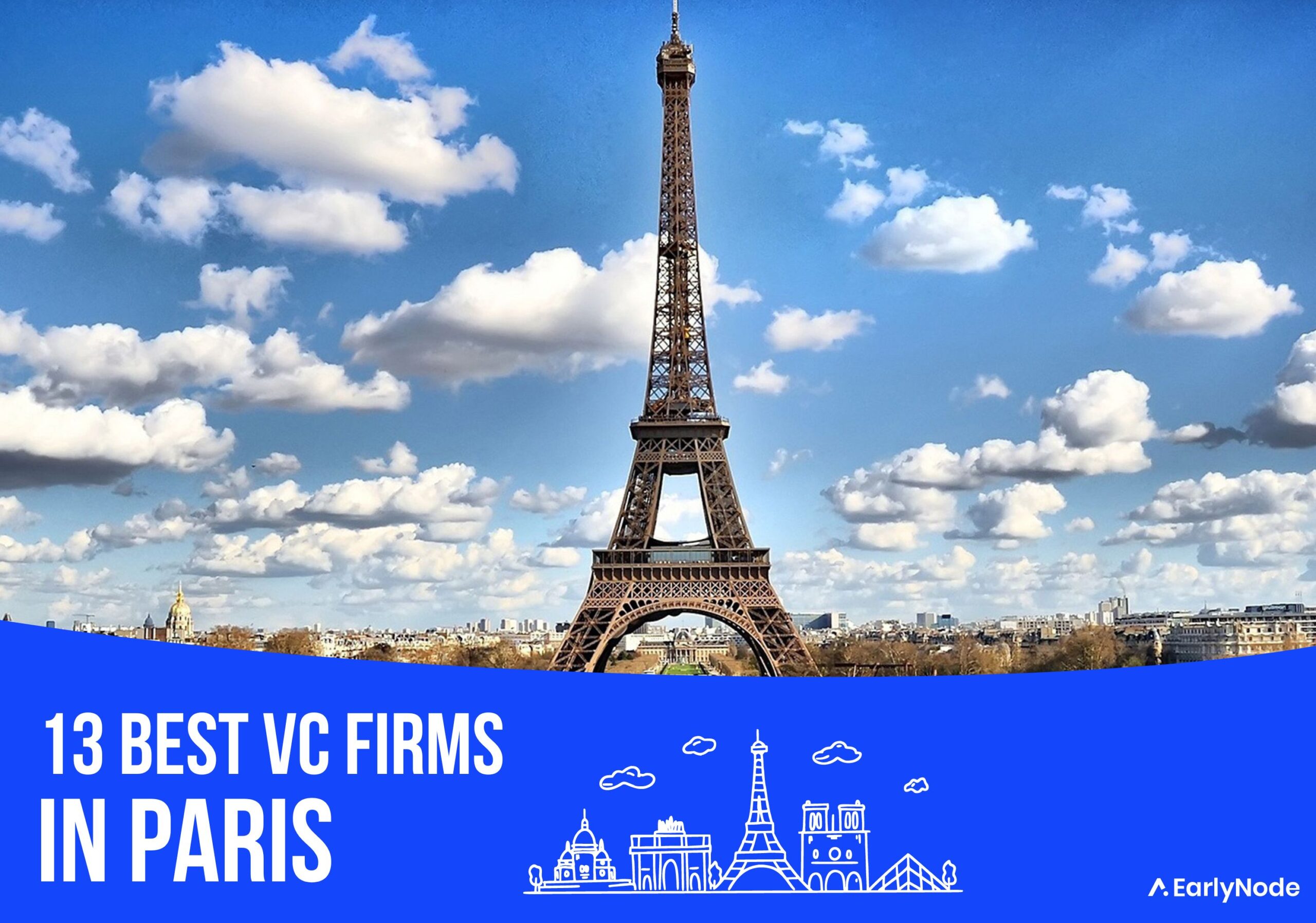 13 Best Venture Capital (VC) Investors in Paris
