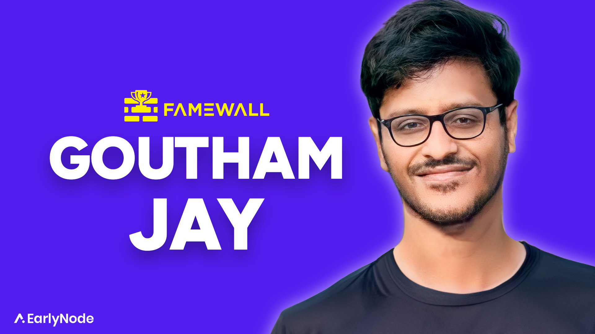 Twitter marketing and Building in Public | Interview with Goutham Jay, Founder of FameWall.io