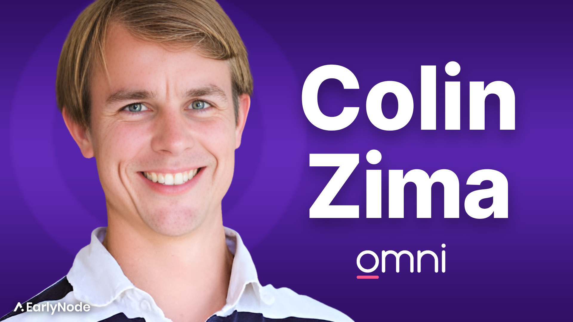 Disrupting the $30 Billion BI market with Omni’s Founder Colin Zima