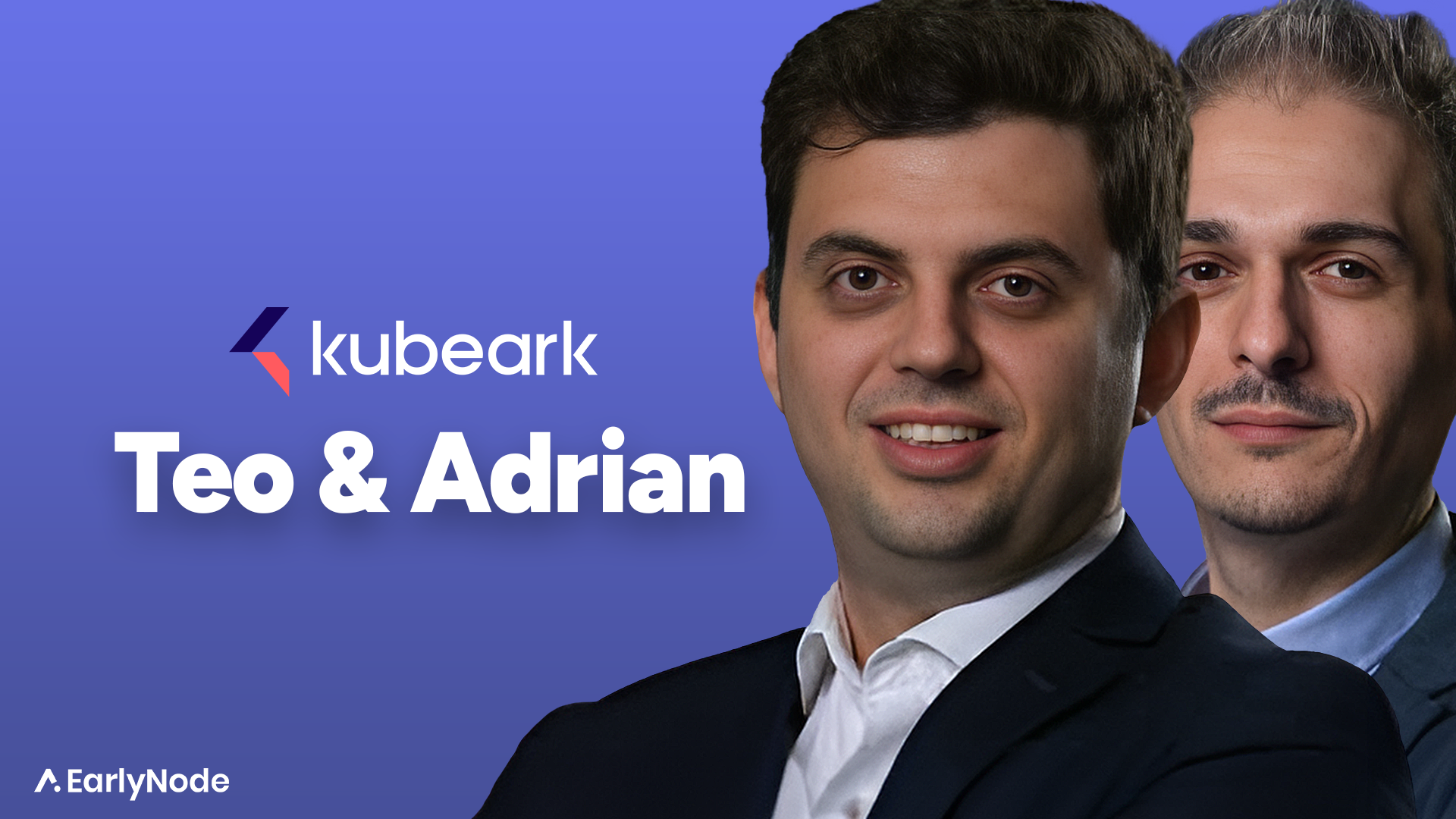 6 Founders and One Vision: The Story of Kubeark, with Teo and Adrian