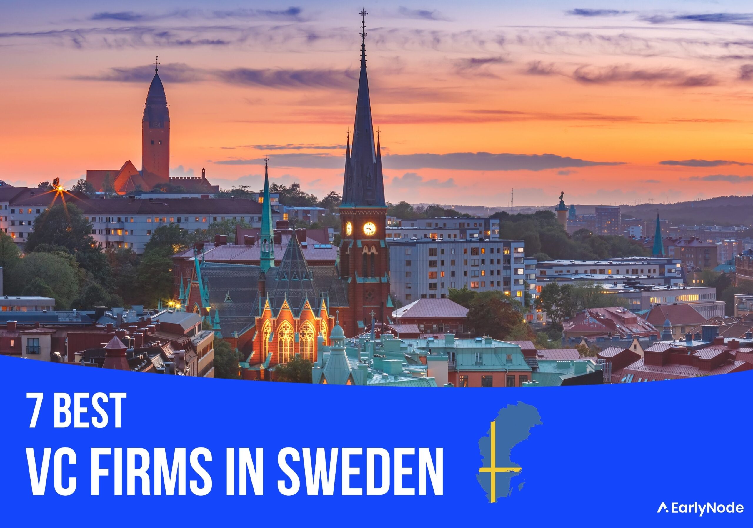 7 Best Venture Capital (VC) Firms in Sweden