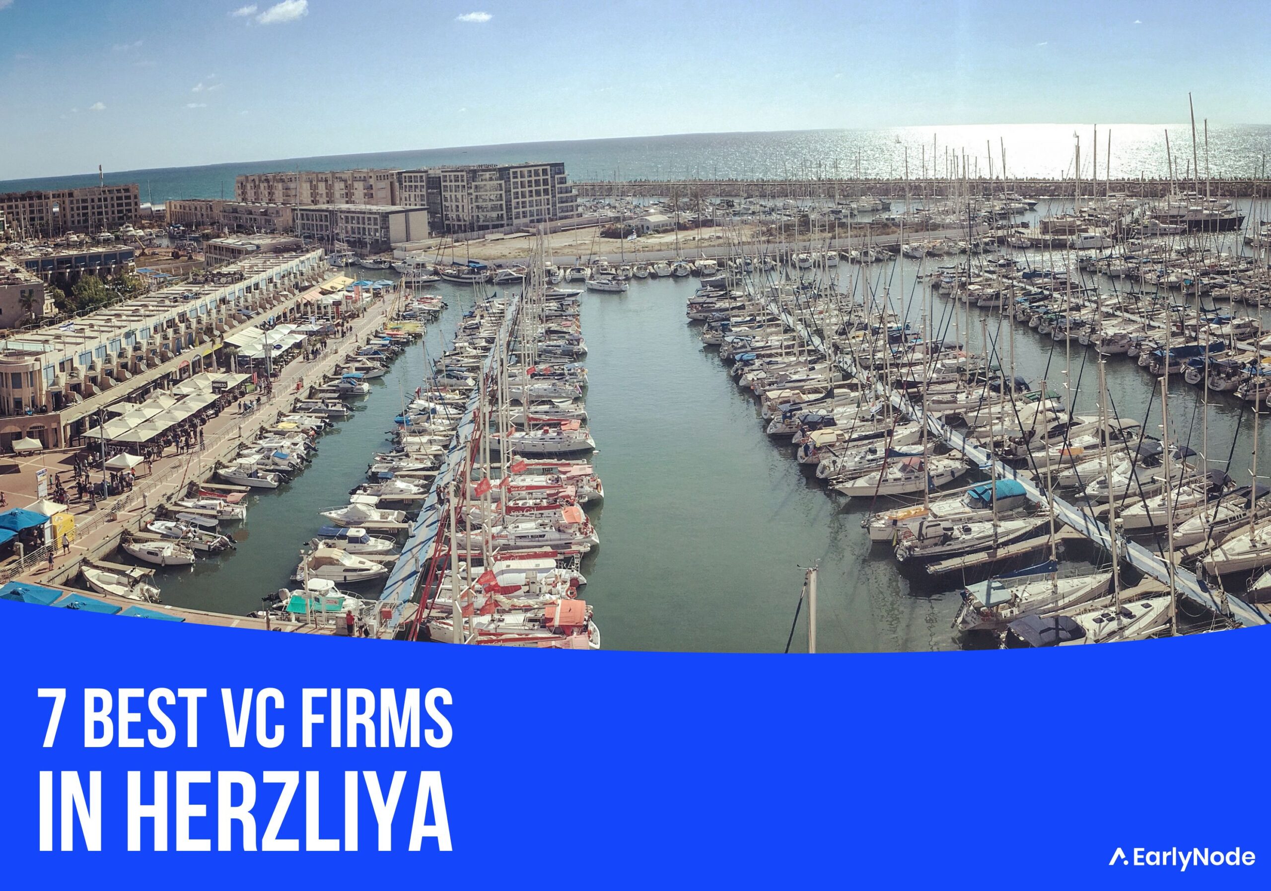 7 Best Venture Capital (VC) Firms In Herzliya